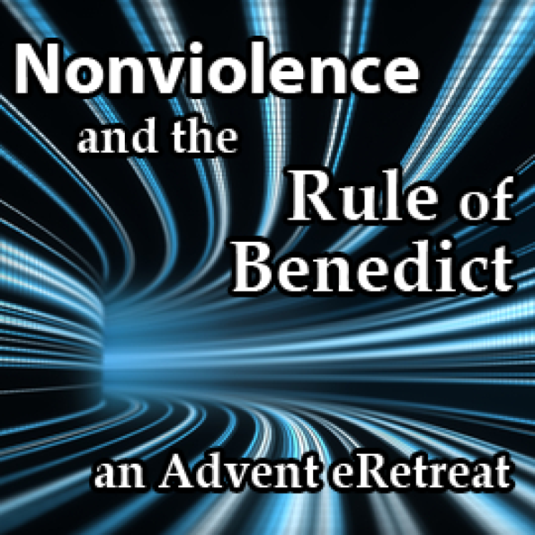 Nonviolence and the Rule of Benedict with Anne McCarthy