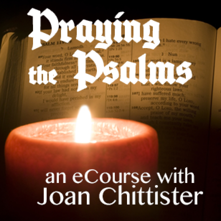 Praying the Psalms with Joan Chittister