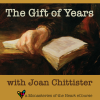 Gift of Years with Joan Chittister
